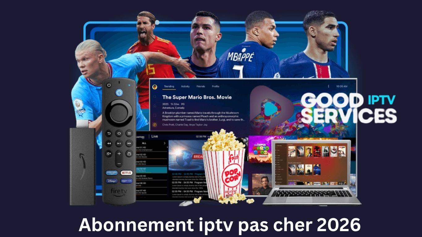Abonnement iptv pas cher 2026