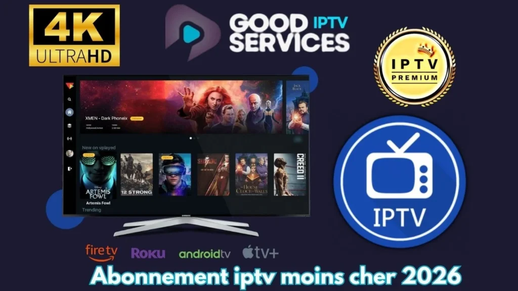 Abonnement iptv moins cher 2026